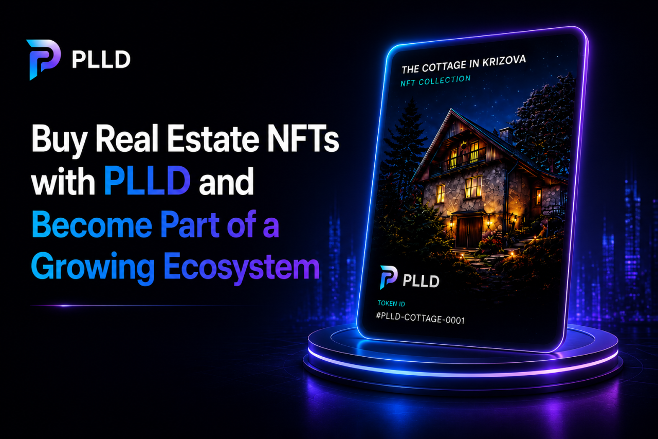 Buy Real Estate NFTs with PLLD and Become Part of a Growing Ecosystem