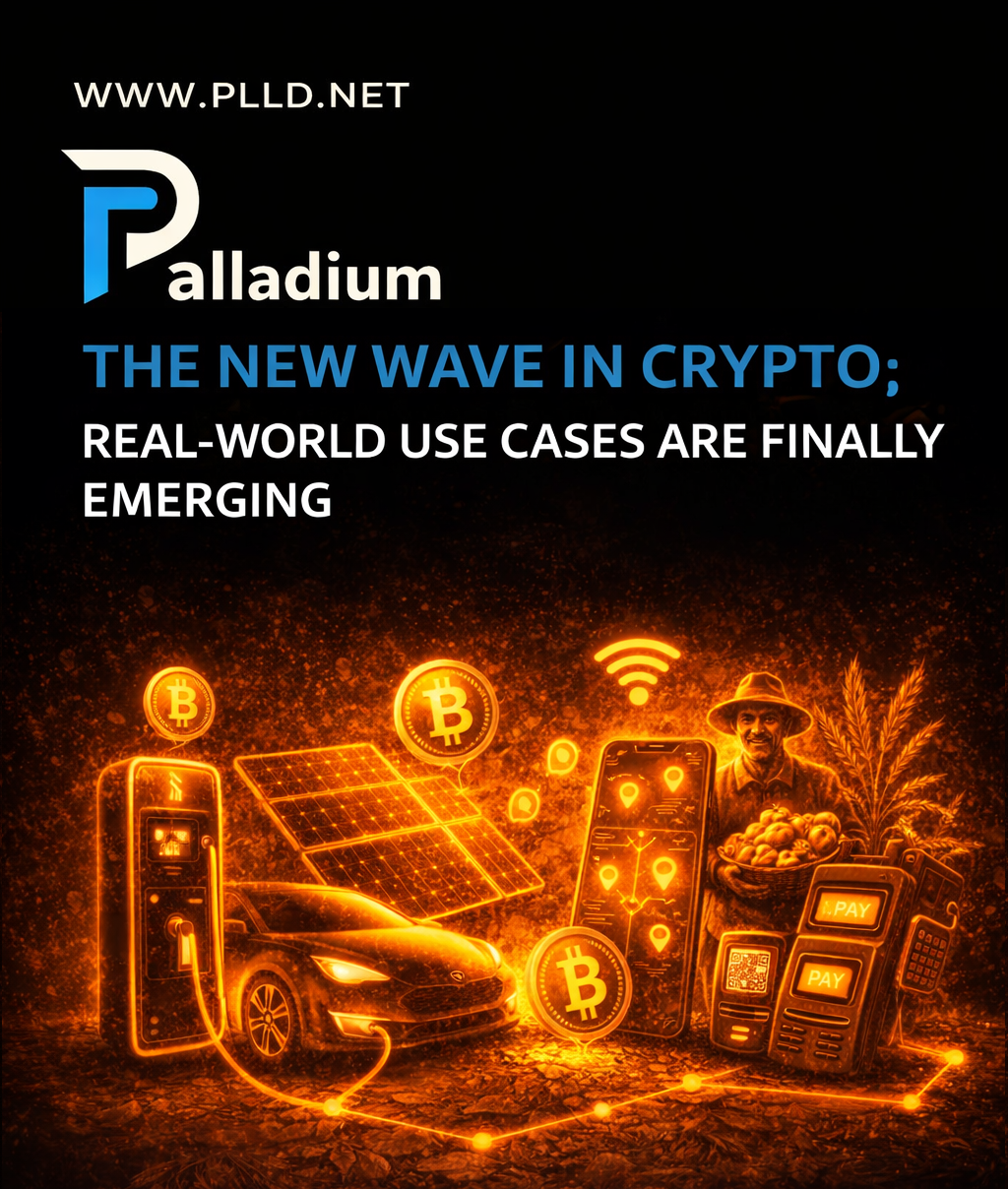 The New Wave in Crypto: Real-World Use Cases Are Finally Emerging