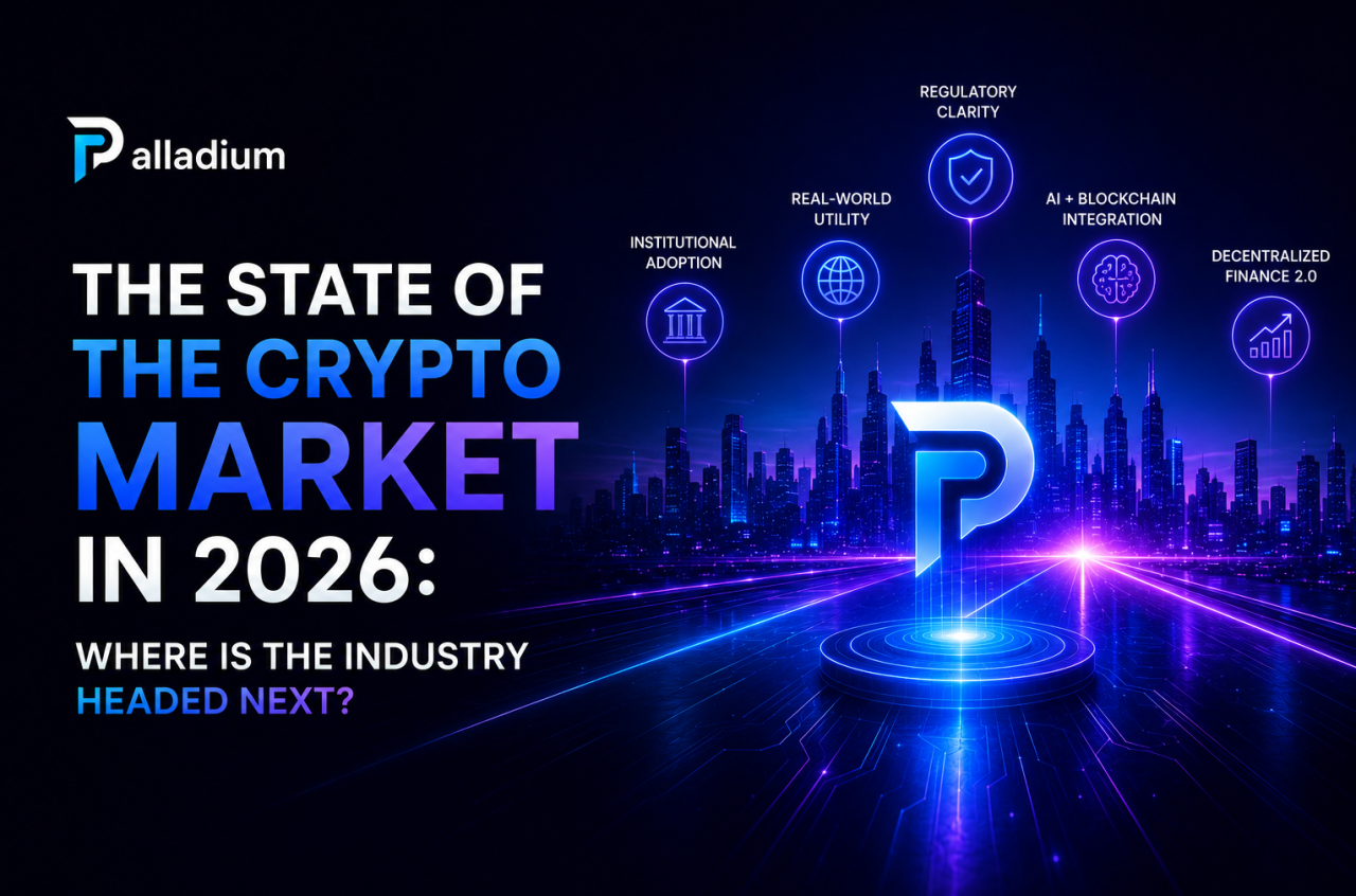The State of the Crypto Market in 2026: Where Is the Industry Headed Next?