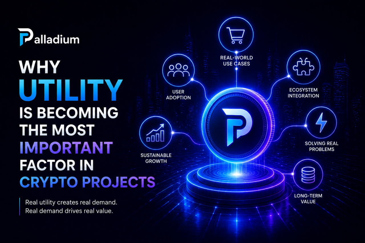 Why Utility Is Becoming the Most Important Factor in Crypto Projects