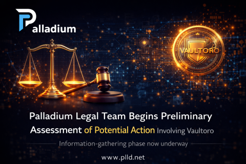 Palladium Legal Team Begins Preliminary Assessment of Potential Action Involving Vaultoro